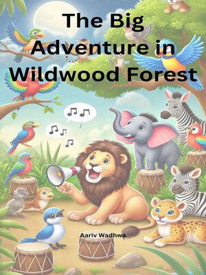 cover image of The Big Adventure in Wildwood Forest